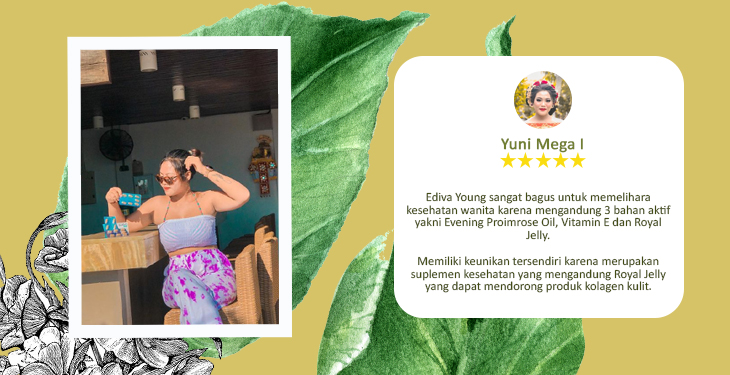 Menjaga Kesehatan Kulit Bersama EDIVA Young ala Yuni Mega